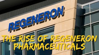 The Rise of Regeneron Pharmaceuticals Exploring the Companys Success Factors and Stock Valuation [upl. by Kronick]