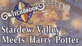 WitchBrook Stardew Valley Meets Harry Potter [upl. by Aihsital]