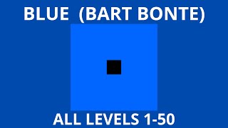 Blue  Bart Bonte  All Levels 150 [upl. by Nojed]