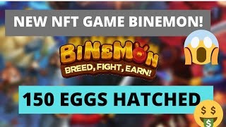 NEW NFT GAME BINEMON 150 EGG HATCH [upl. by Eimrots]