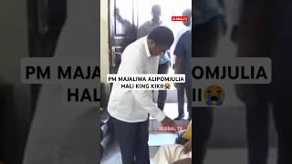 💔PM MAJALIWA ALIPOMJULIA HALI MZEE KING KIKII😭🖤💔 viralvideo globaltv shortsvideo trending live [upl. by Einahpts]