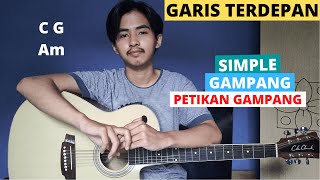 TUTORIAL PETIKAN Garis Terdepan  Fiersa BesariFeby Putri Tutorial Gitar CHORD SIMPLE GAMPANG [upl. by Gord]