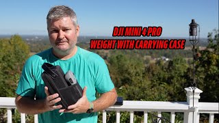 DJI Mini 4 Pro Weight with Carrying Case [upl. by Sabella256]