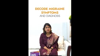 Decoding Migraine Symptoms and Diagnosis  Migraine Management  LetsSpeakHealthNow [upl. by Farmelo]