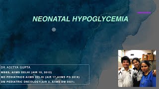 INI CETNEET PG Neonatal Hypoglycemia by Dr Aditya Gupta MBBS MD Pediatric AIIMS Delhi [upl. by Artimed]