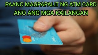 PAANO MAGPAPALIT NG ATM CARD DAHIL NAWALA [upl. by Amand]