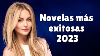 Telenovelas más exitosas de 2023 Televisa Telemundo Univision [upl. by Naniac]