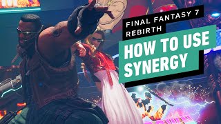 FF7 Rebirth How to Use Synergy Skills and Synergy Abilities [upl. by Hilliary]