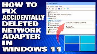 How To Fix Accidentally Deleted Network Adapter in Windows 1110 Solution [upl. by Ynohtnaleahcim]