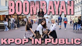 KPOP IN PUBLIC  ONE TAKE BLACKPINK  붐바야 BOOMBAYAH  DANCE COVER by SPICE from RUSSIA [upl. by Senecal261]