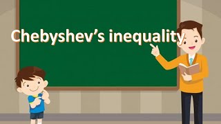 Chebyshev’s inequality [upl. by Augustin]