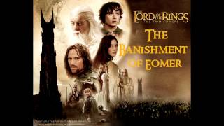 The Banishment of Eomer  The Lord Of The Rings The Two Towers [upl. by Schnur]