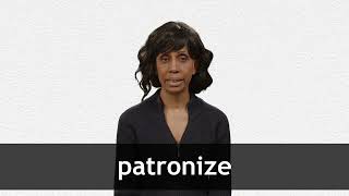 How to pronounce PATRONIZE in American English [upl. by Av419]