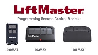 How to Program LiftMasters 890MAX 893MAX and 895MAX Remote Controls to a Garage Door Opener [upl. by Lilllie]