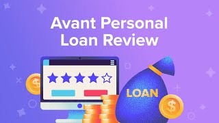 Avant Personal Loan Review [upl. by Damien770]