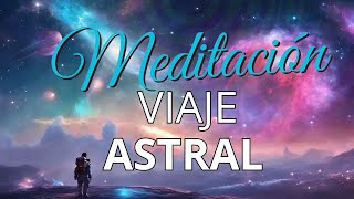 Meditación Guiada para Viajar a Otras Dimensiones 🌀 Expande tu Conciencia y Explora Nuevos Mundo [upl. by Bristow883]