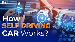 How Self Driving Cars Work  How Autonomous Vehicles Work [upl. by Merill]