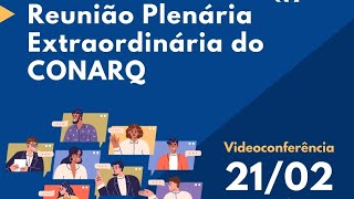 Reunião extraordinária  21 de fevereiro de 2024 quartafeira das 15h às 17h [upl. by Aleira]