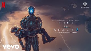 Welcome to Alpha Centauri  Lost in Space Season 3 Soundtrack from the Netflix Series [upl. by Yras]