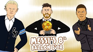 Messi wins his 8th Ballon dOr🏆🏆🏆🏆🏆🏆🏆🏆 [upl. by Arihsaj569]