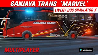 Livery SANJAYA TRANS Marvel JetBus 5  BUS SIMULATOR X MULTIPLAYER [upl. by Merow]