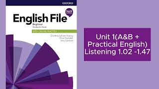 English File 4th editionBeginner Student’s Book  Listening 12  147 Unit 1  Practical English [upl. by Luigino]