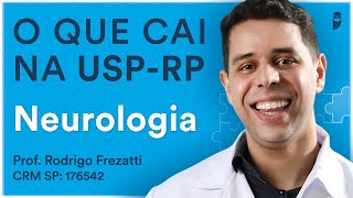 O que cai de Neurologia na USPRP  Aula para Residência Médica  Desmistificando a Banca [upl. by Peugia347]