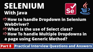 Part8Selenium with Java Tutorial  Practical Interview Questions and Answers  DropDowns [upl. by Sande]