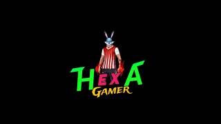 HEXA GAMER is live [upl. by Ariad838]