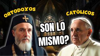 Descubre 5 Sorprendentes Diferencias Entre CATÓLICOS y ORTODOXOS [upl. by Alyk]