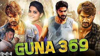 Guna 369 Hindi Dubbed FULL MOVIE facts amp review  Karthikeya Anagha  Guna 369 Full Movie Hindi [upl. by Filberto]