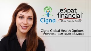 Cigna Global Health Options Video [upl. by Nonarb]