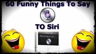 60 Funny Things To Say To Siri  Siri Easter Eggs [upl. by Else543]