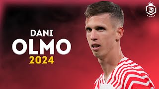 Dani Olmo 2024  Magic Skills amp Goals  HD [upl. by Yrrej]