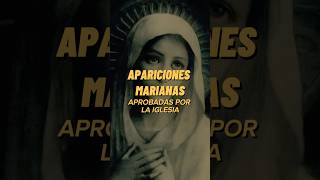 Apariciones marianas aprobadas por la iglesia católica virgenmaria maria dios iglesiacatolica [upl. by Beaumont]