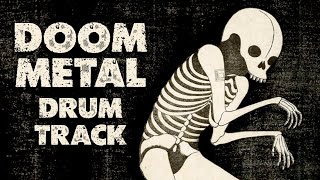 Doom Metal Drum Track 70 bpm [upl. by Bertram]