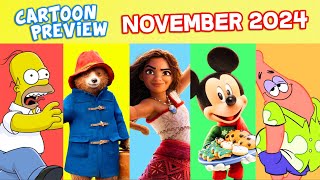 Every CARTOON MOVIE amp SERIES in NOVEMBER 2024 Mickey Mouse Moana 2 Paddington 3 Simpsons [upl. by Intruok]