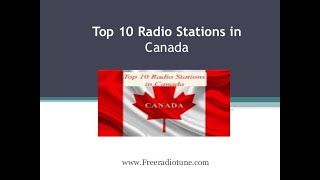 Top 10 radio stations in Canada [upl. by Iliak]