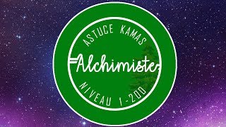 DOFUS ASTUCE KAMAS  ALCHIMISTE 1200 EN 10 MINUTES  GUIDE DÉTAILLÉ [upl. by Nwahsad]