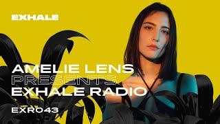 Amelie Lens presents Exhale Radio  Episode 43 [upl. by Samal]