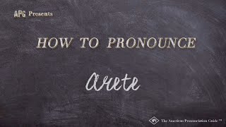 How to Pronounce Arete Real Life Examples [upl. by Nievelt]