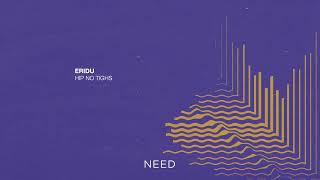 Eridu  Hip No Thighs Original Mix NEEDREC038 [upl. by Benedicto]