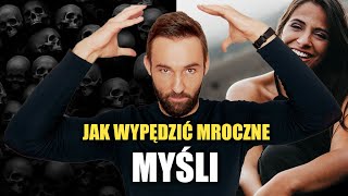 4 źródła wszystkich Twoich myśli i jak je oczyścić [upl. by Mohorva]