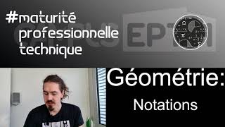 Conventions de notations en Géométrie [upl. by Eiznek]