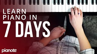 7 Days To Learning Piano Beginner Lesson [upl. by Gass]