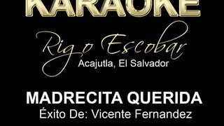 VICENTE FERNANDEZ MADRECITA QUERIDA RIGO ESCOBAR [upl. by Burney151]