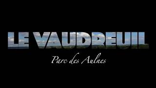 Le Vaudreuil [upl. by Yemane]