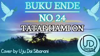 BUKU ENDE NO 24  TATAP HAMI ON  MUSIK  LIRIK  bukuende cover karaoke youtube music yt [upl. by Harleigh]