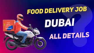 Food Delivery Job In Dubai  Talabat Company Dubai Salary  Salam Jalal [upl. by Crosse]