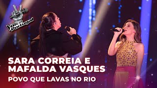 Sara Correia e Mafalda Vasques  quotPovo que lavas no rioquot  Gala  The Voice Portugal 2023 [upl. by Aicilak573]